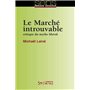 marche introuvable (le)