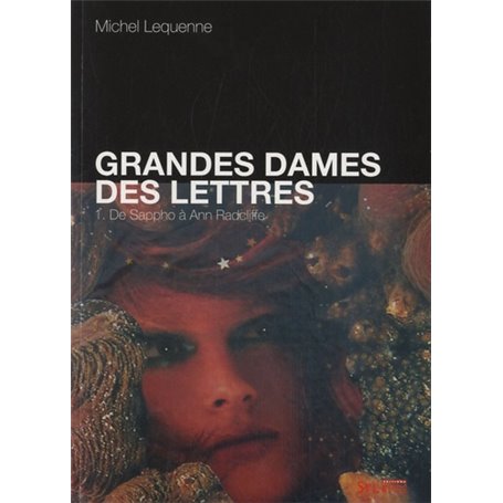 grandes dames des lettres t1