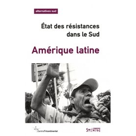 AMERIQUE LATINE. ETAT DES RESISTANCES