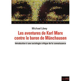 AVENTURES DE KARL MARX CONTRE LE BARON DE MUNCHAUSEN (LES)