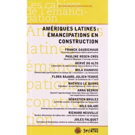 amerique latine emancipations en construction