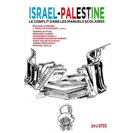 israel-palestine, le conflit dans les manuels scolaires