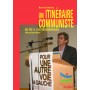 itineraire communiste (un)