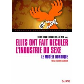 elles ont fait reculer l'industrie du sexe