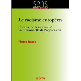 RACISME EUROPEEN (LE)