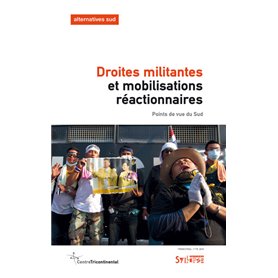 Droites militantes et mobilisations réactionnaires