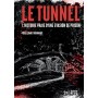 Le Tunnel