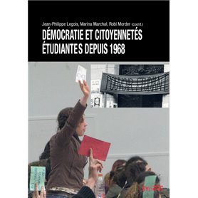 Démocratie et citoyennetés étudiantes après 1968