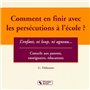 Comment en finir avec les persécutions à l'école ? l'enfant, ni loup, ni agneau