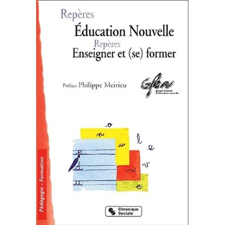 Repères pour une éducation nouvelle, enseigner et (se) former