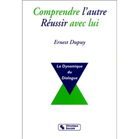 Comprendre l'autre, réussir avec lui