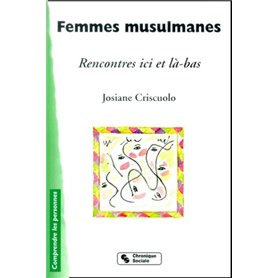 Femmes musulmanes rencontres ici et là-bas