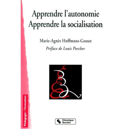 apprendre l'autonomie -apprendre la socialisation 4e edition