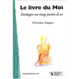 Le livre du moi développer une image positive de soi