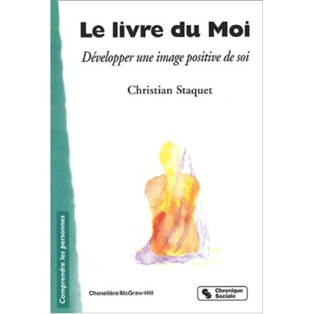 Le livre du moi développer une image positive de soi