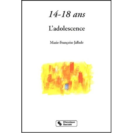 14-18 ans l'adolescence