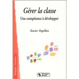 Gérer la classe une compétence à développer