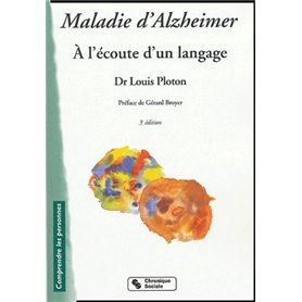 MALADIE D'ALZHEIMER - 3E EDITION - NOUVELLE PRESENTATION