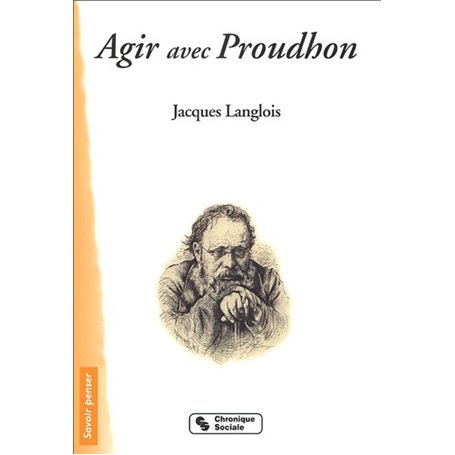 AGIR AVEC PROUDHON