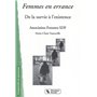 FEMMES EN ERRANCE - DE LA SURVIE A L'EXISTENCE