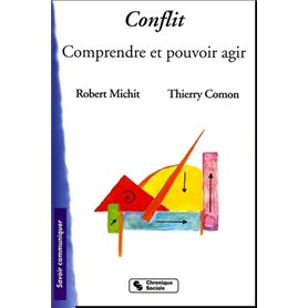 Conflit comprendre et pouvoir agir