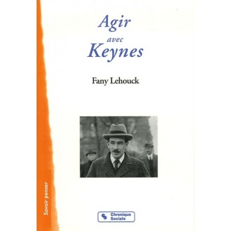 AGIR AVEC KEYNES