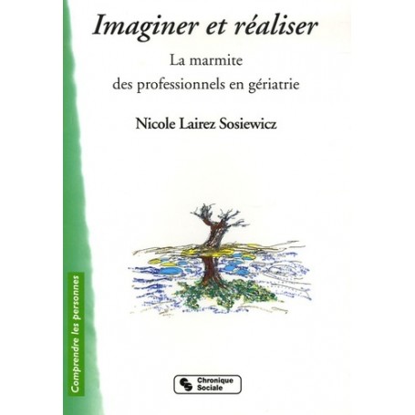 Imaginer et réaliser la marmite des professionnels en gériatrie