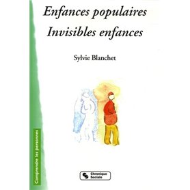 Enfances populaires, invisibles enfances