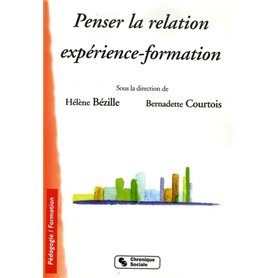 Penser la relation expérience-formation