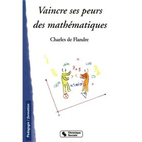 VAINCRE SES PEURS DES MATHEMATIQUES