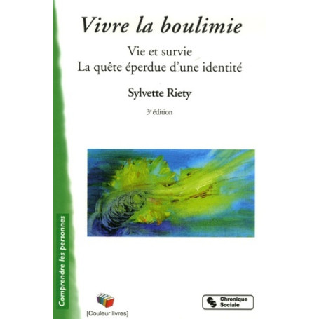 VIVRE LA BOULIMIE 3E EDITION