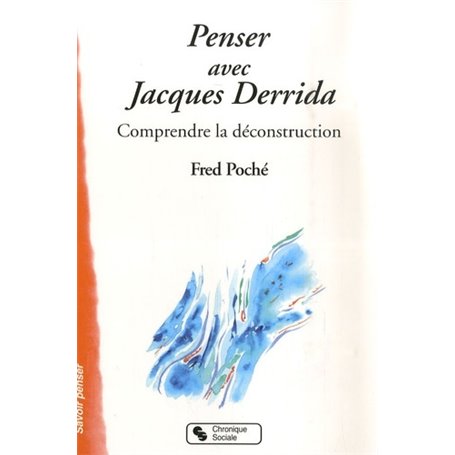 PENSER AVEC DERRIDA