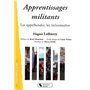 Apprentissages militants les appréhender, les reconnaître