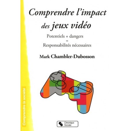 Comprendre l'impact des jeux vidéo potentiels + dangers : responsabilités nécessaires