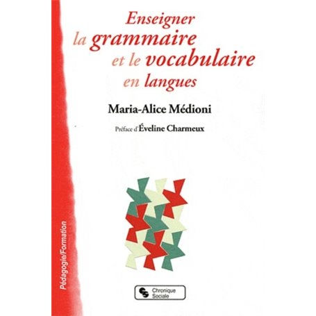 Enseigner la grammaire et le vocabulaire en langues