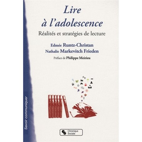 Lire à l'adolescence réalités et stratégies de lecture