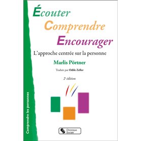 Écouter Comprendre Encourager