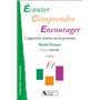 Écouter Comprendre Encourager