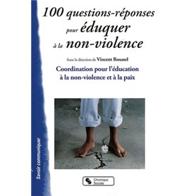 100 questions-réponses pour éduquer à la non-violence