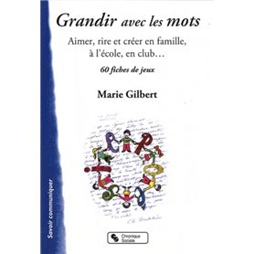 GRANDIR AVEC LES MOTS