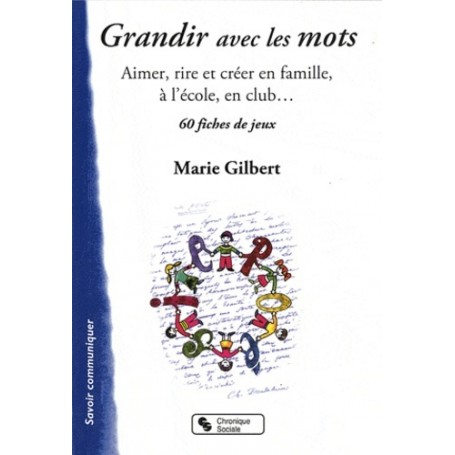 GRANDIR AVEC LES MOTS