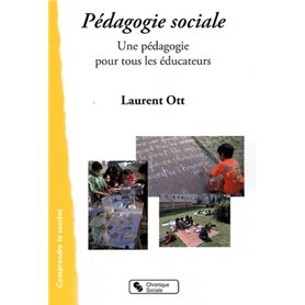 Pédagogie sociale une pédagogie pour tous les éducateurs