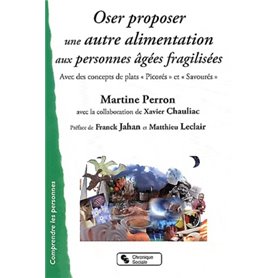 oser proposer une autre alimentation aux personnes agees fra