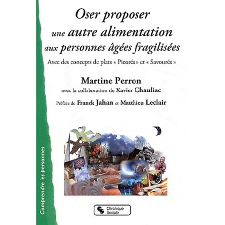 oser proposer une autre alimentation aux personnes agees fra