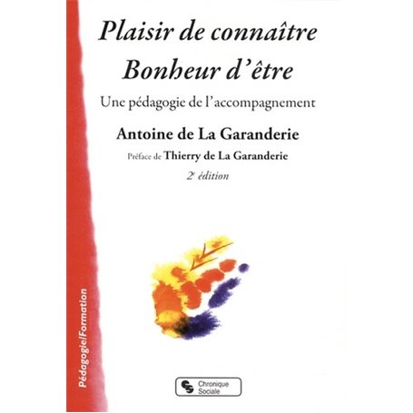 PLAISIR DE CONNAITRE BONHEUR D'ETRE 2E EDITION