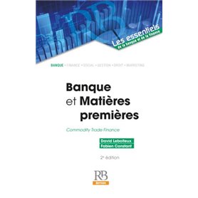 Banque et Matières premières