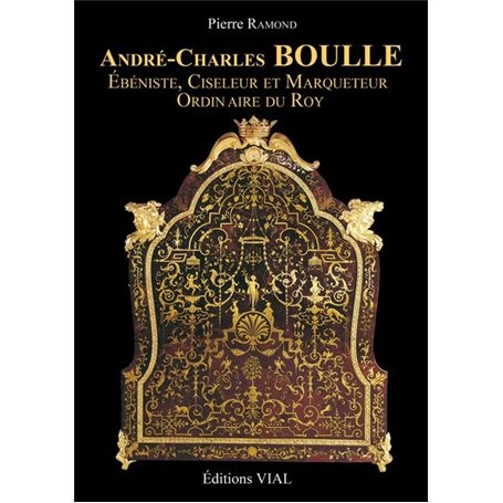 ANDRE-CHARLES BOULLE