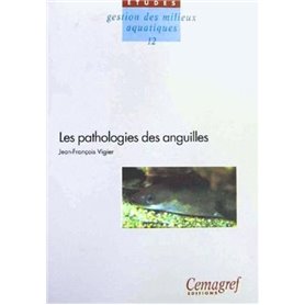 Les pathologies des anguilles