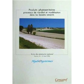 Produits phytosanitaires. processus de transfert et modélisation dans les bassins versants