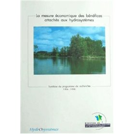 La mesure économique des bénéfices attachés aux hydrosystèmes